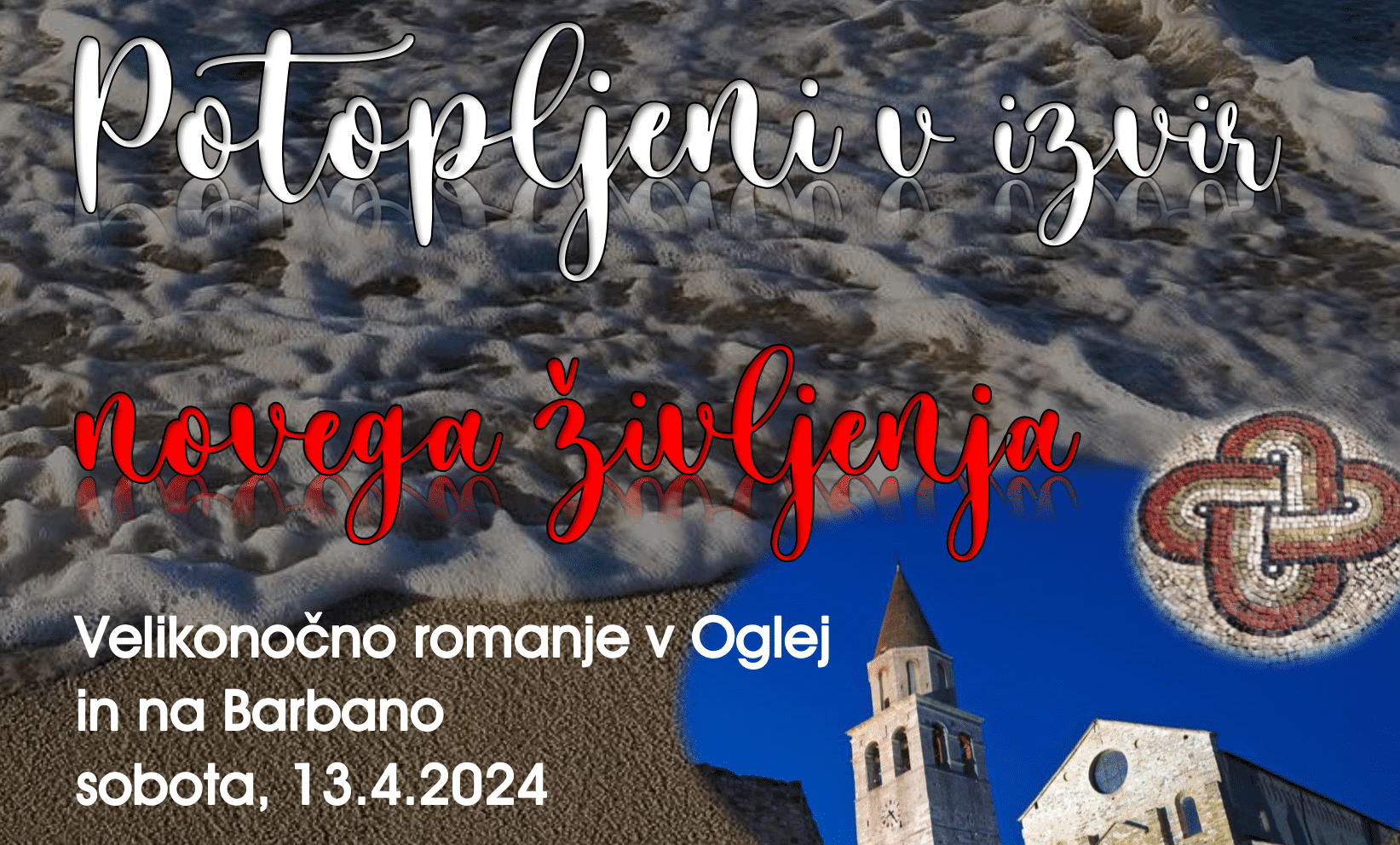 Romanje v Oglej in Barbano